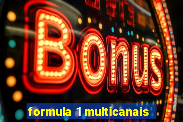 formula 1 multicanais